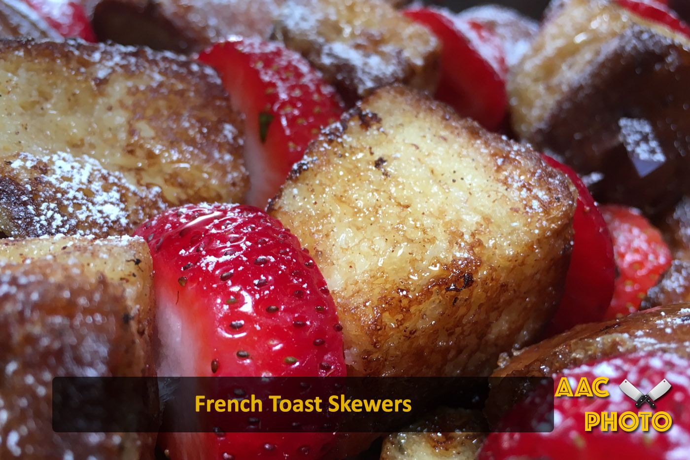 French Toast Skewers French Toast Skewers
